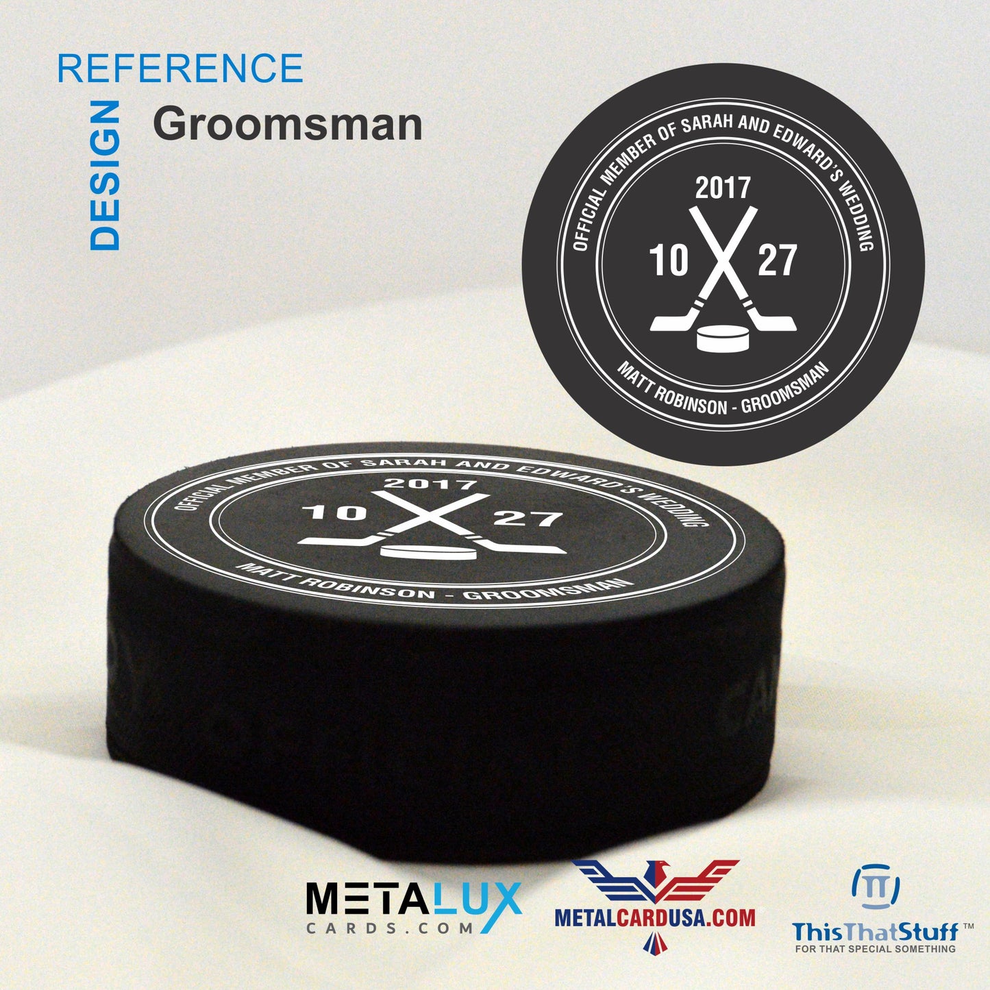 Official Wedding Members - Father of the Bride - Best Man - Groomsman - Ring Bearer - Hockey Puck