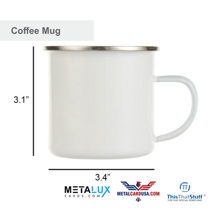 Custom Printed Metal Enamel Coffee Mug | Cottage Designs