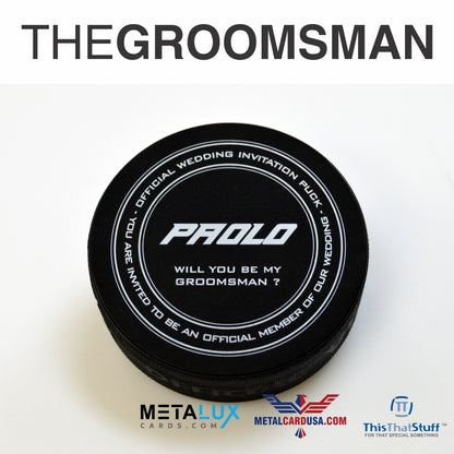 Official Wedding Members Hockey Puck - Father of the Bride - Best Man - Groomsman - Ring Bearer